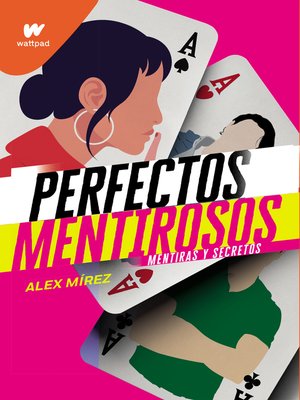 cover image of Mentiras y secretos (Perfectos Mentirosos 1)